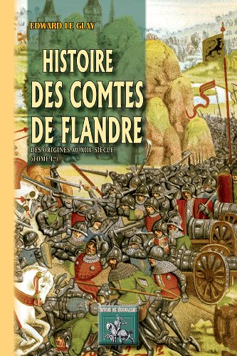 Histoire des comtes de Flandre
